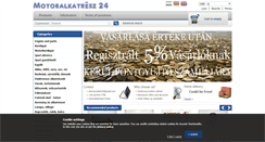 Desktop Screenshot of motoralkatresz24.hu